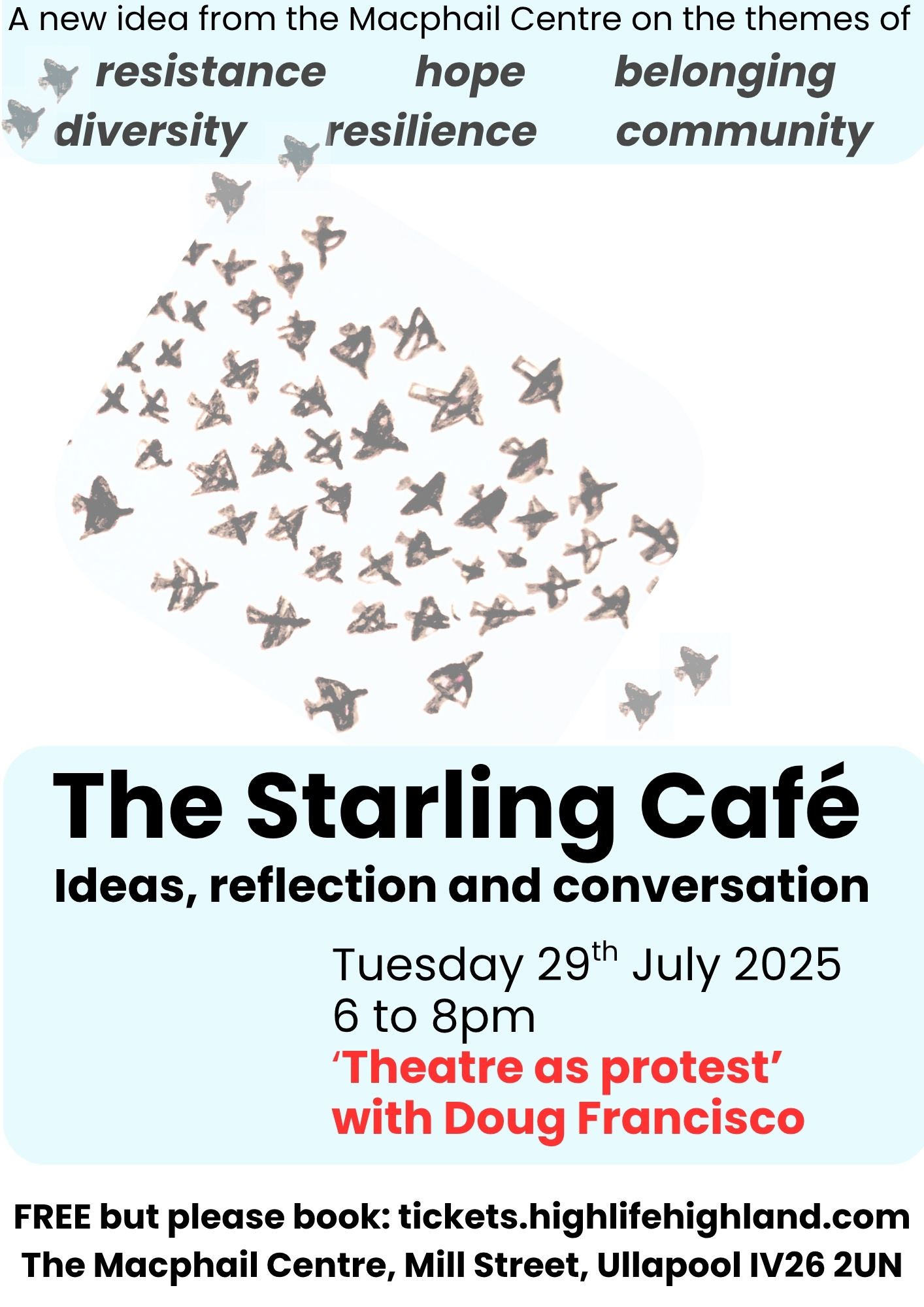 July Starlings simple poster The Starling Cafe